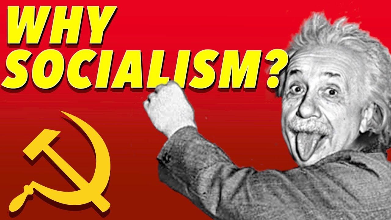 Einstein and The Article on Why Socialism