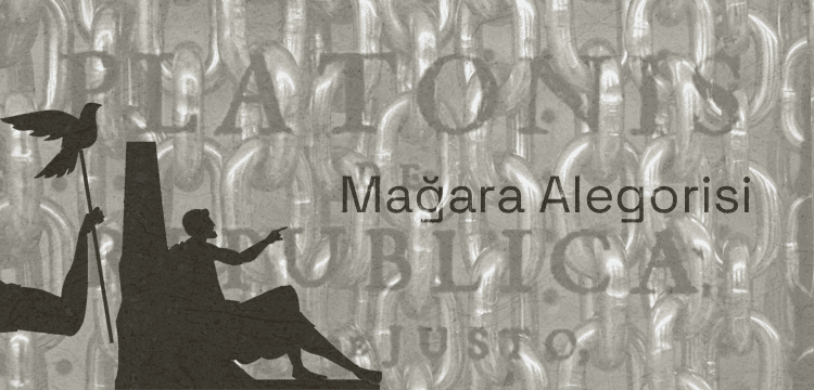 Platon'un Mağara Alegorisi