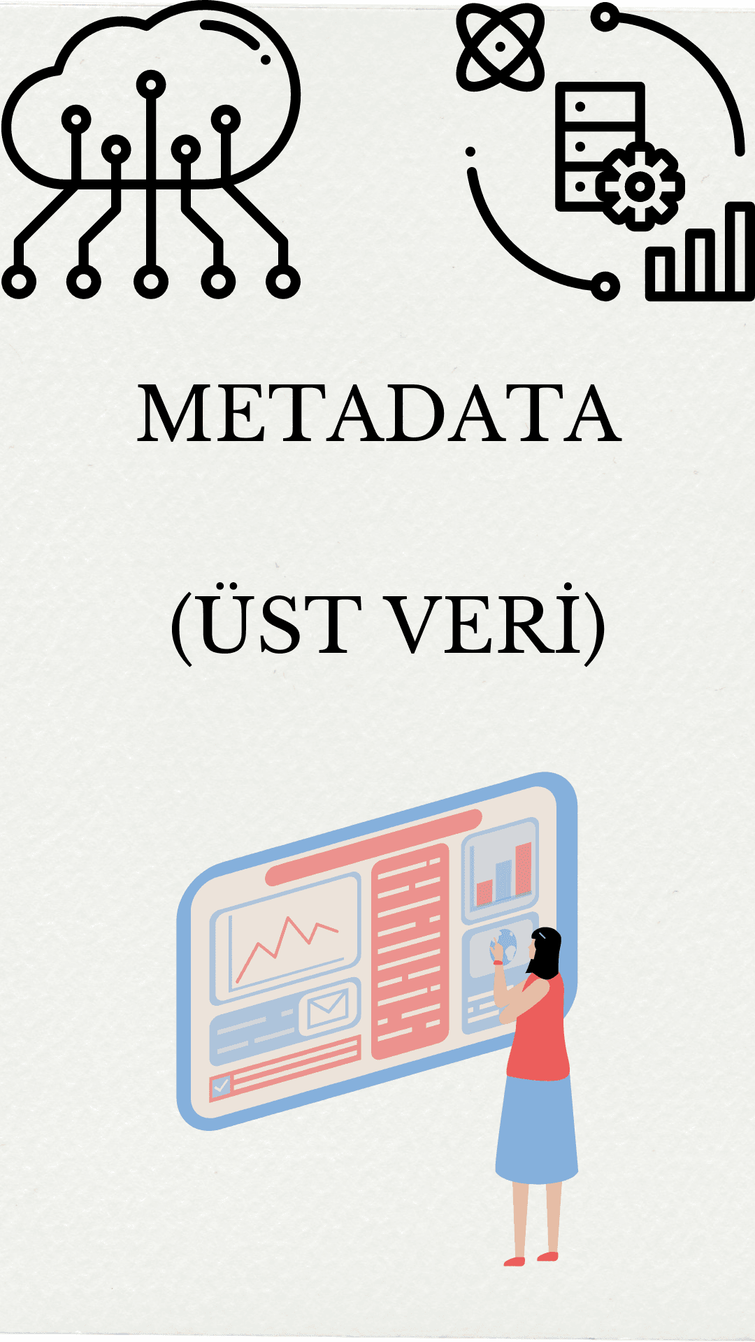 Metadata (Üst Veri) ve Kütüphanecilik