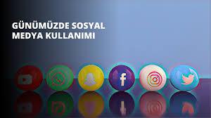 Sosyal Medya Kullanımı