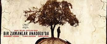 Bir Zamanlar Anadolu'da Filmine Bir bakış