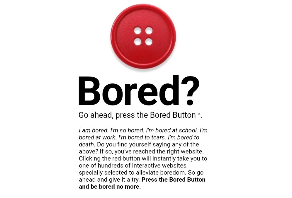 I'm Bored Button