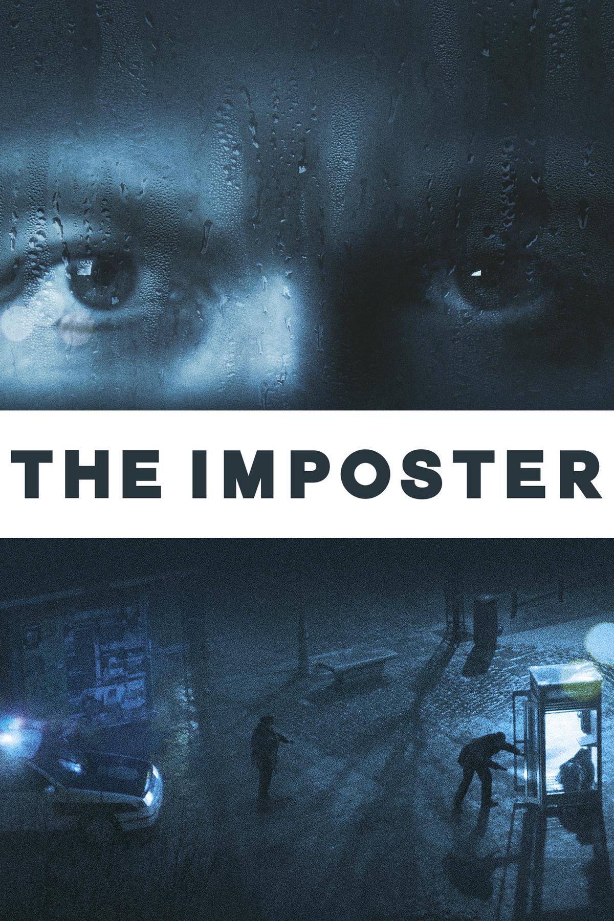 Belgesel Önerisi: The Imposter (2012)