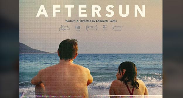 Aftersun: A Bittersweet Memory