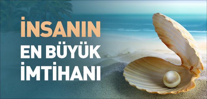 İmtihanın Ardında Saklı Hazine