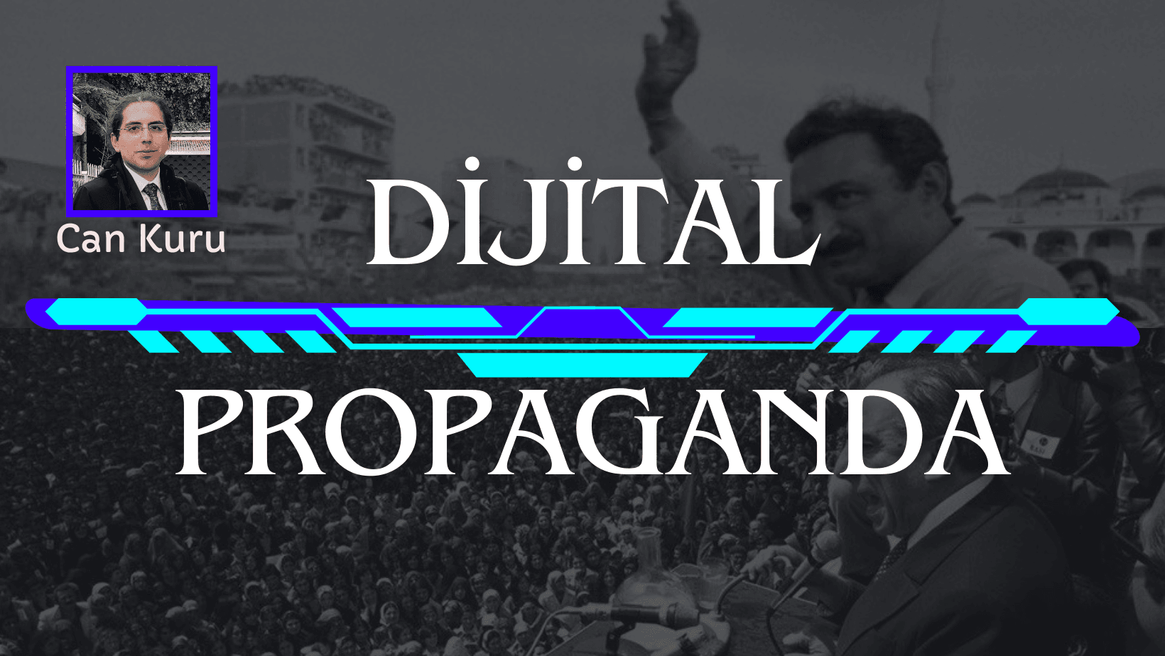Dijital Propaganda