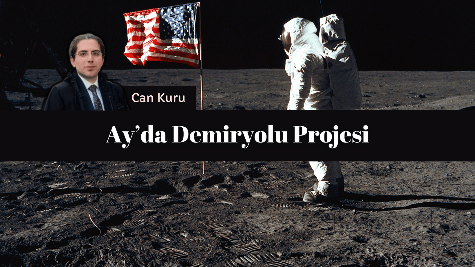 Ay'da Demiryolu Projesi