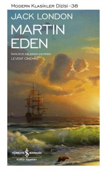 İçimizi Acıtan Bir Kitap: Martin Eden