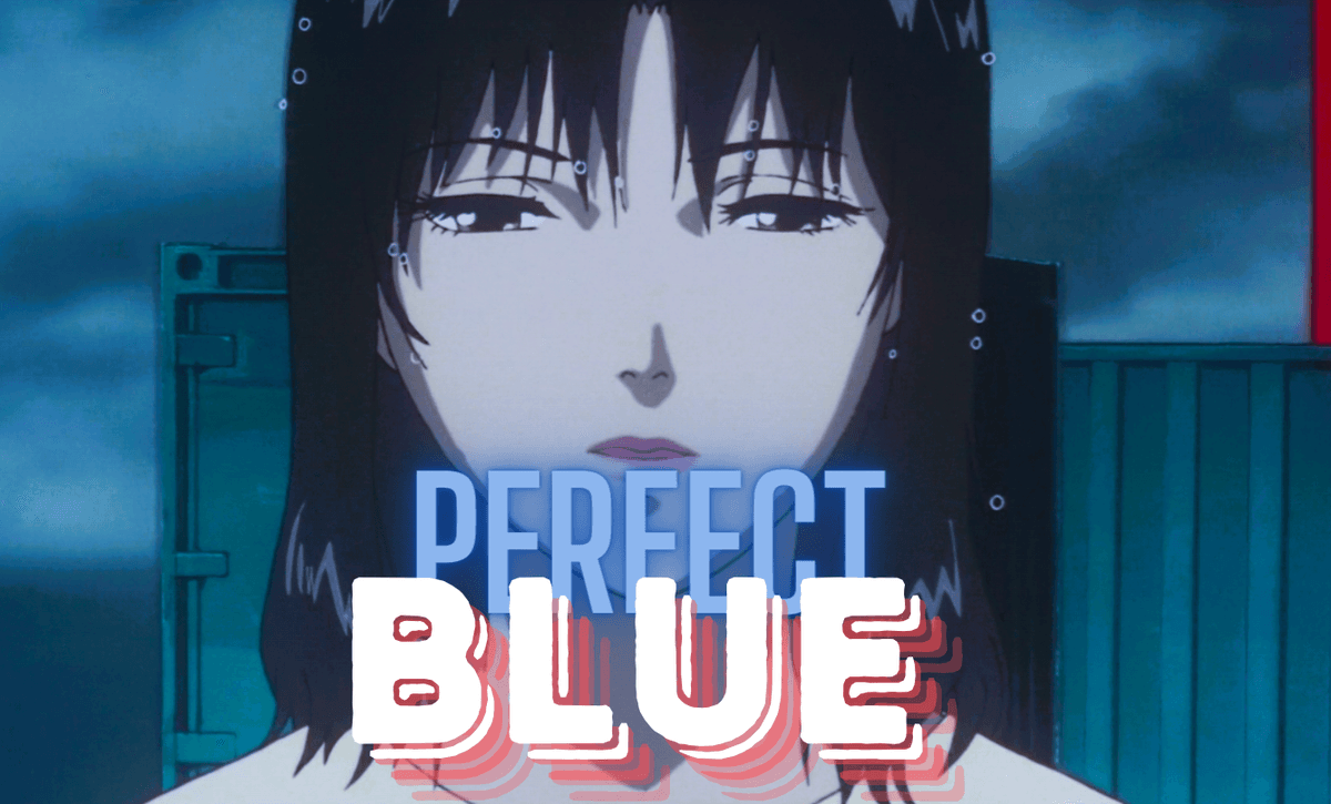 Perfect Blue