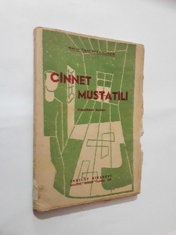 Necip Fazıl Kısakürek, Cinnet Mustatili