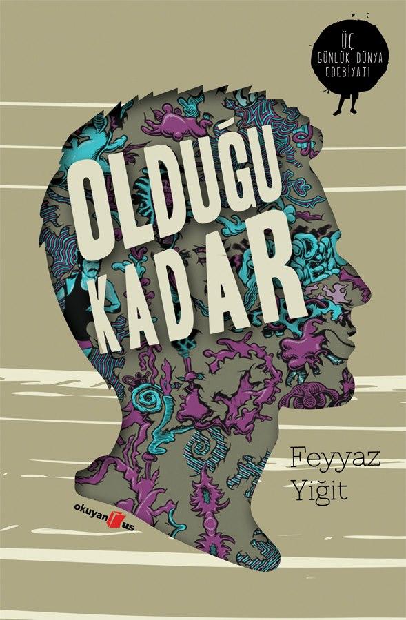 Olduğu Kadar: Feyyaz Yiğit'in İlk Kitabı Hakkında Fiskos