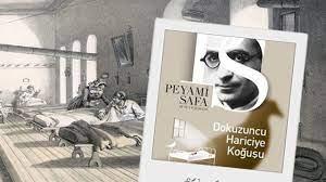 Peyami Safa - Dokuzuncu Hariciye Koğuşu