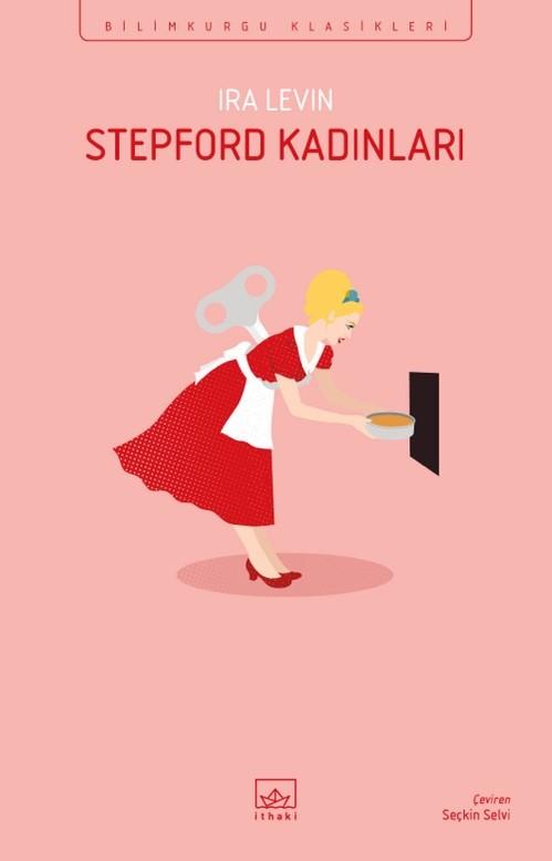 Stepford Kadınları Kitap Yorumu