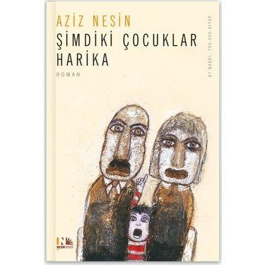 Şimdiki Çocuklar Bir Harika Mı?