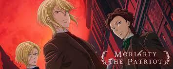 Moriarty The Patriot: Modern kahraman