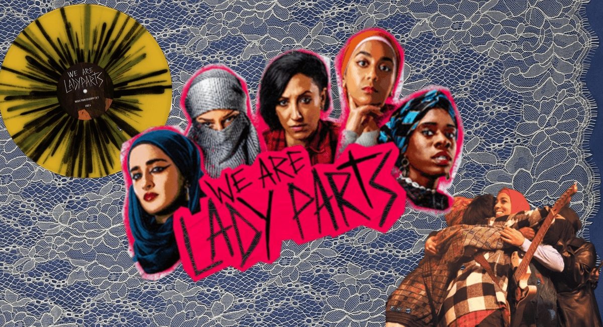 We Are Lady Parts: Müzikal Panik Ataklar