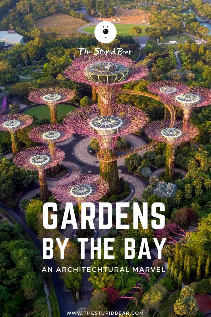 Doğa ile Teknolojinin Kesişim Noktası: Singapur’daki Gardens by the Bay