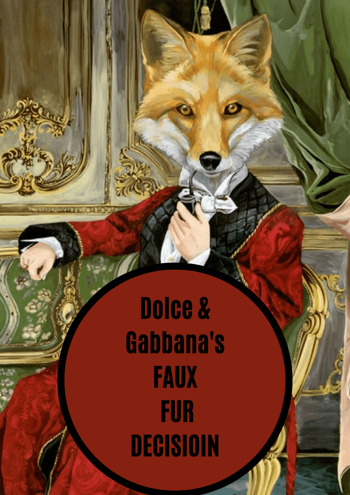 Dolce & Gabbana's Faux Fur Decision