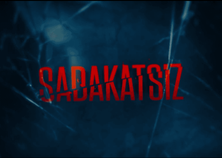 Sadakatsiz dizisi final bölümü üzerine