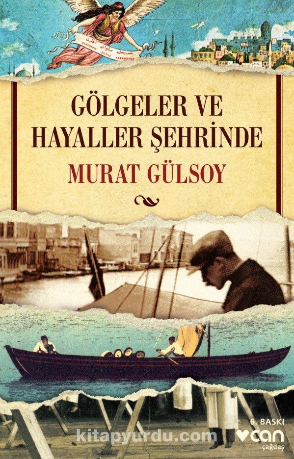 Gölgeler ve Hayaller Şehrinde Kitabında Çevirmenin Yazar Kimliği