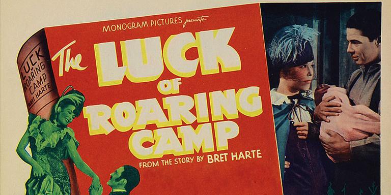 A Brief Analysis of Bret Harte's "The Luck of Roaring Camp"