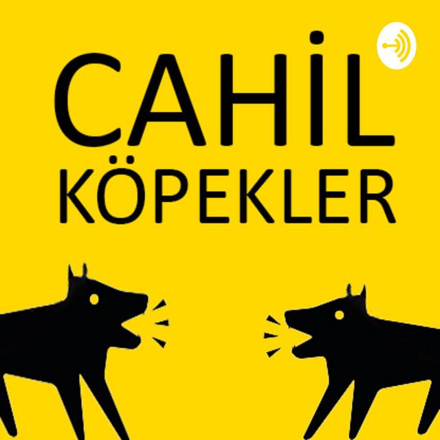 Podcast Önerisi: Cahil Köpekler