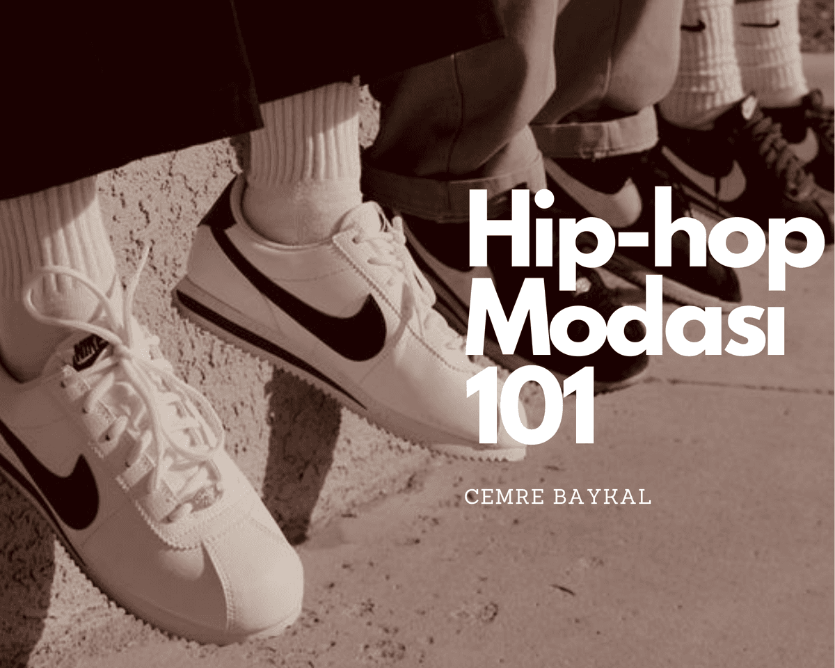Hip-hop Modası 101