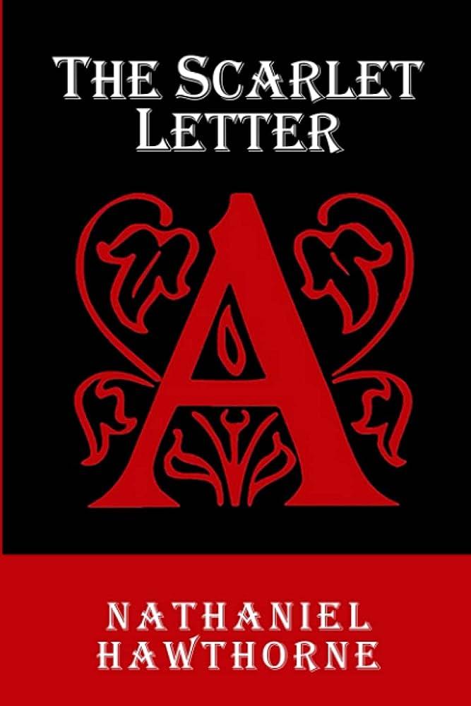 “The Scarlet Letter” Romanındaki Karanlık Romantizm