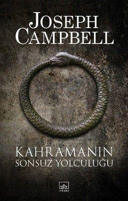 Monomyth: Kahramanın Sonsuz Yolculuğu