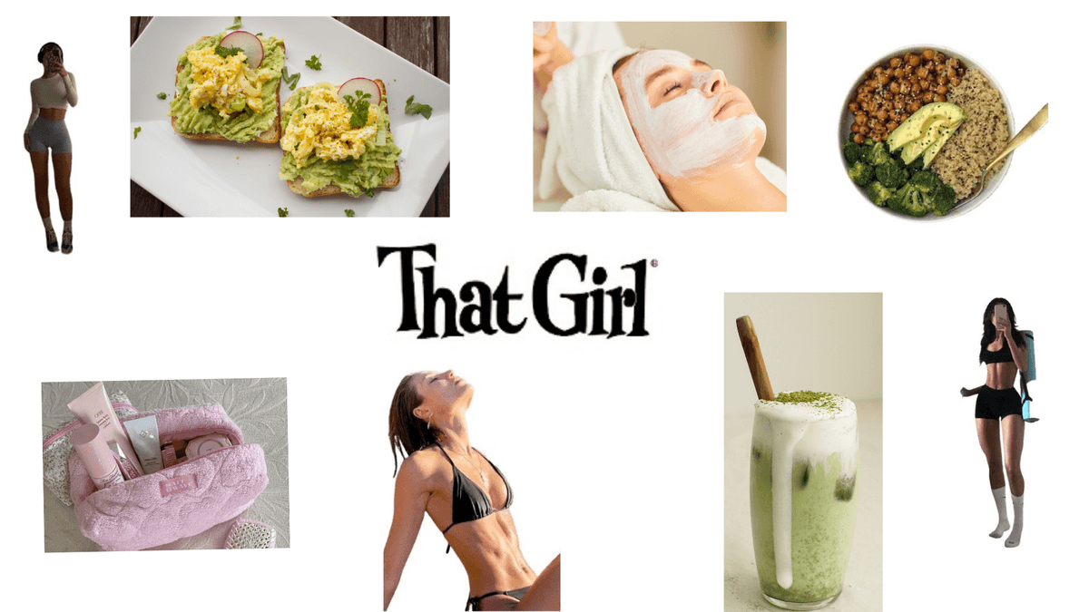 Be "That Girl"