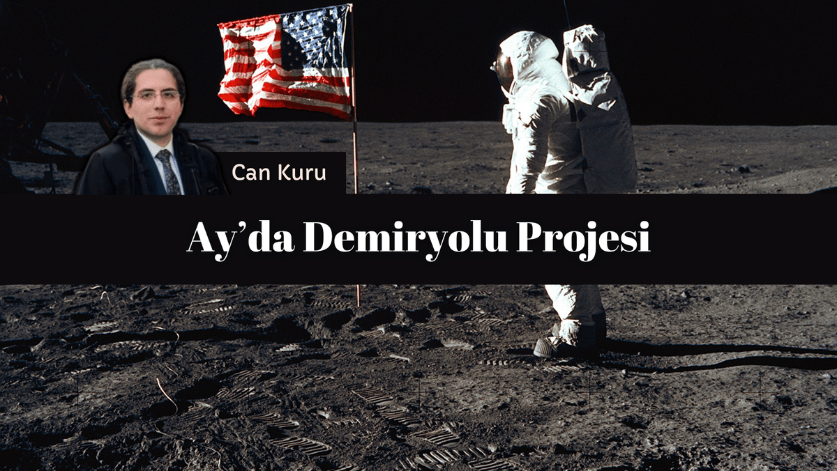 Ay'da Demiryolu Projesi