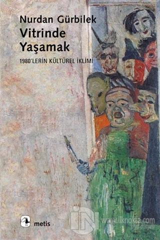 Vitrinde Yaşamak - 80'ler üzerine