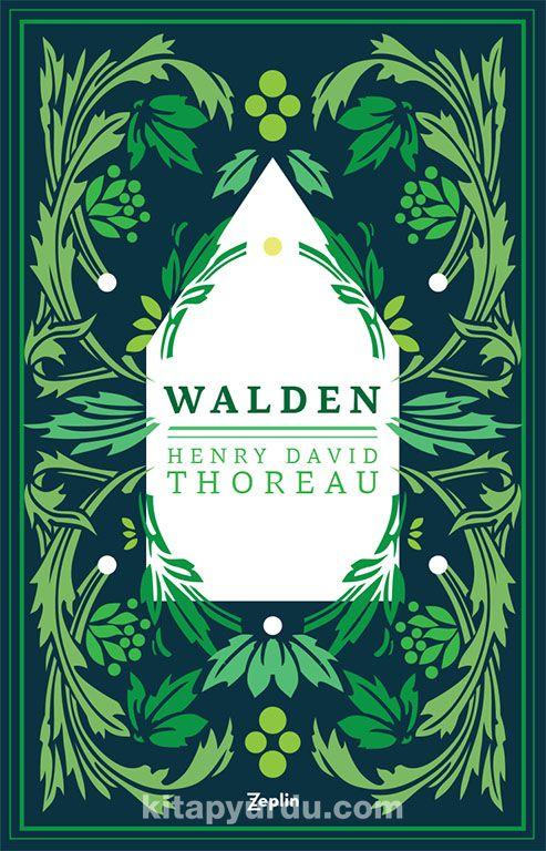 Walden: Basitliğin ve Doğanın Büyüsüyle İçsel Yolculuk