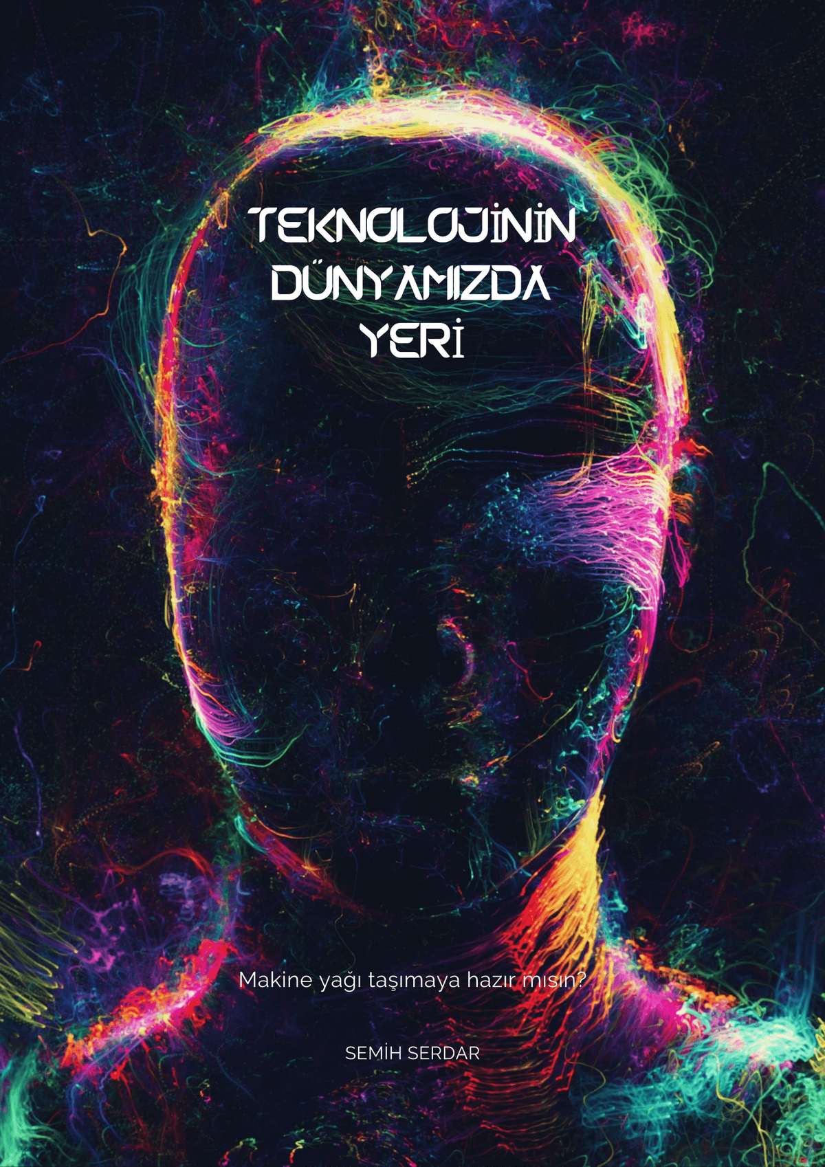 Teknolojinin Dünyamızda Yeri