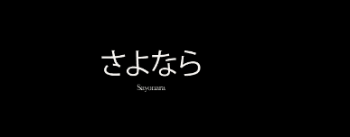 Sayonara: Japonca'nın Vedası