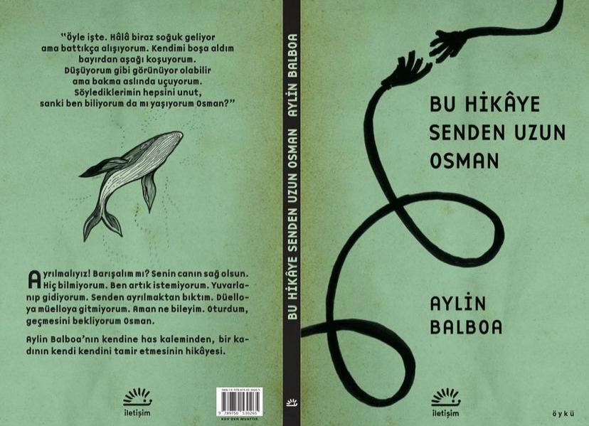 Şimdi bu hikayeyle ben ne yapıcam osman? -Aylin Balboa'nın son kitabı hakkında