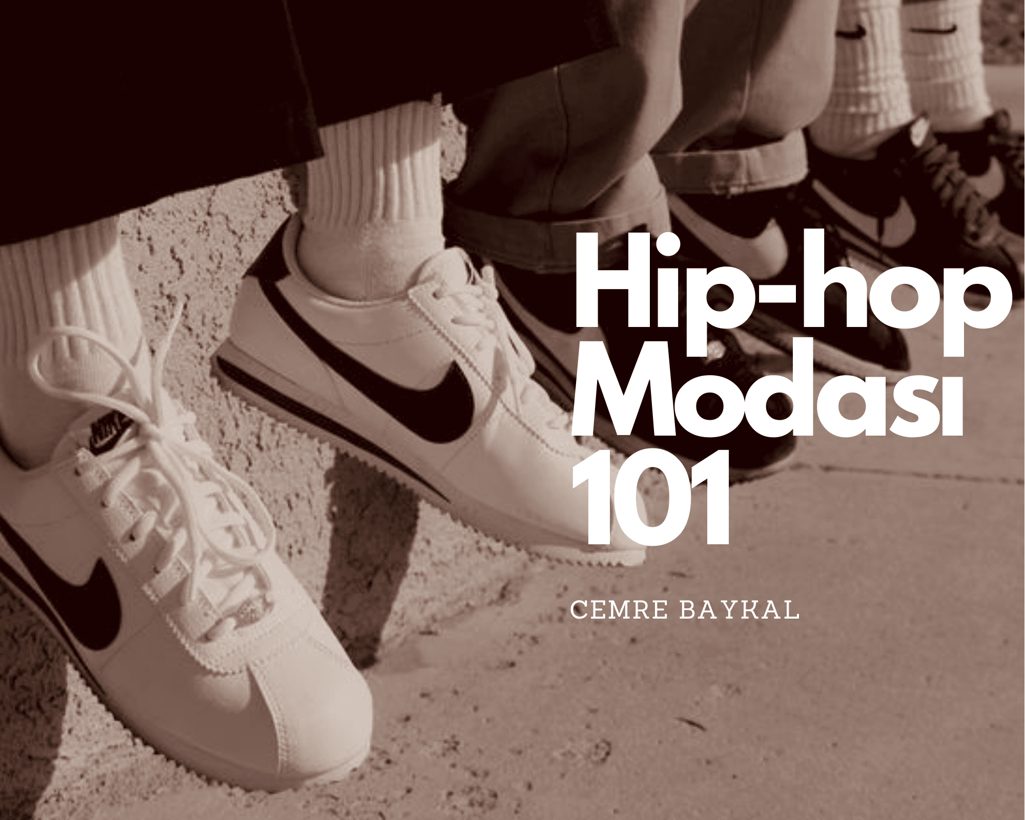 Hip-hop Modası 101