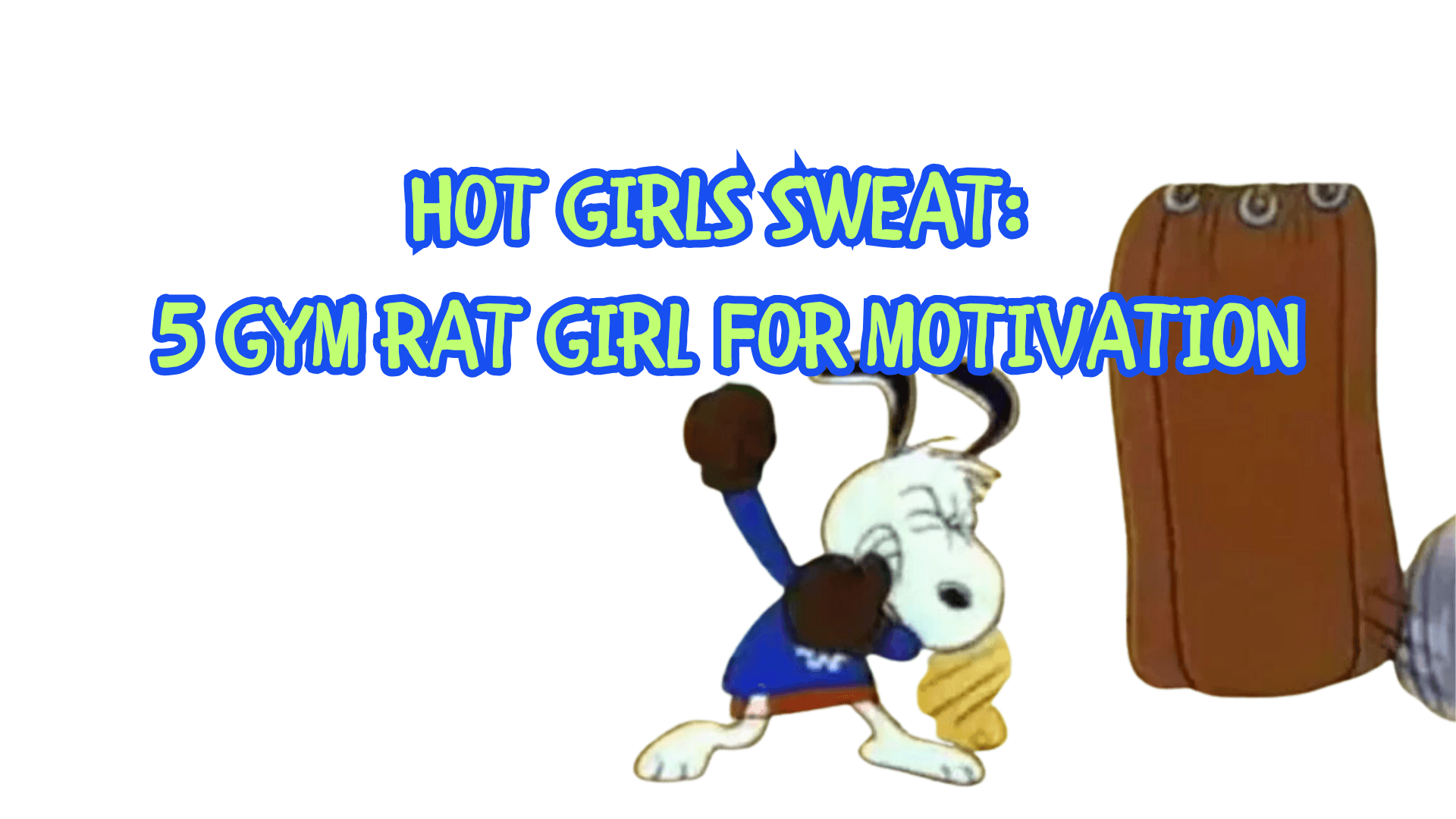 Hot Girls Sweat: 5 Gym-Rat Girl For Motivation