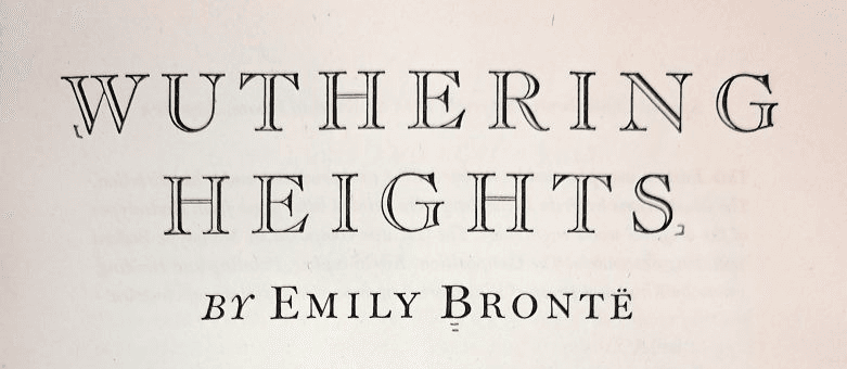 Wuthering Heights: A Tale of Passion And Revenge