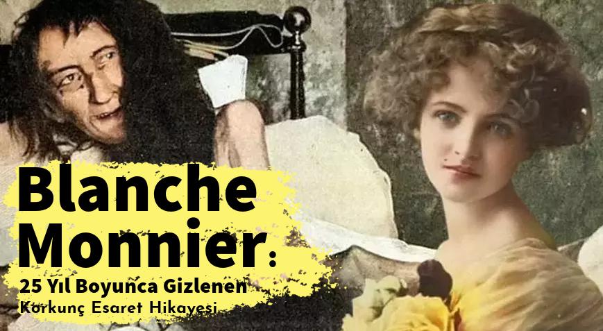 Blanche Monnier: 25 Yıl Boyunca Gizlenen Korkunç Esaret Hikayesi