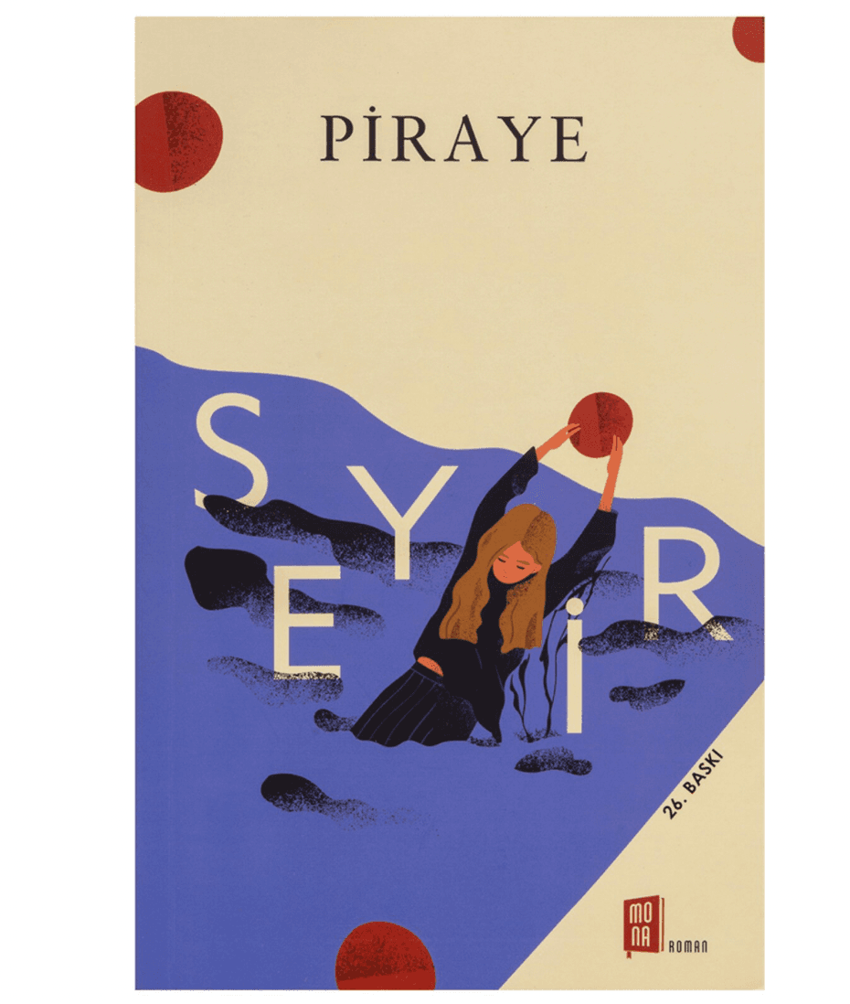 Piraye "SEYİR" Kitabı İncelemesi