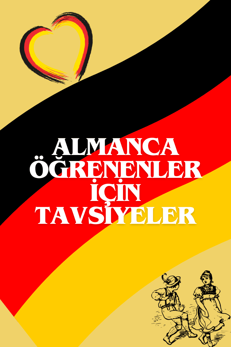 Almanca Öğrenmek İsteyenler için Mini Başlangıç Tavsiyeleri