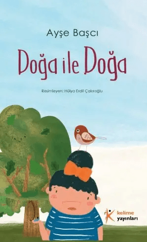 Doğa ile Doğa: Dinlemeyi Öğrenmek Üzerine