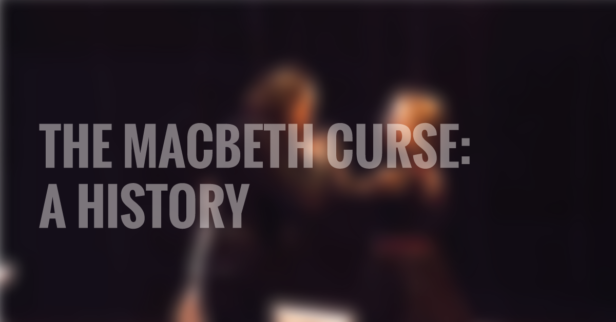 Macbeth Curse, Superstition, Incidents & Remedy - Video & Lesson  Transcript